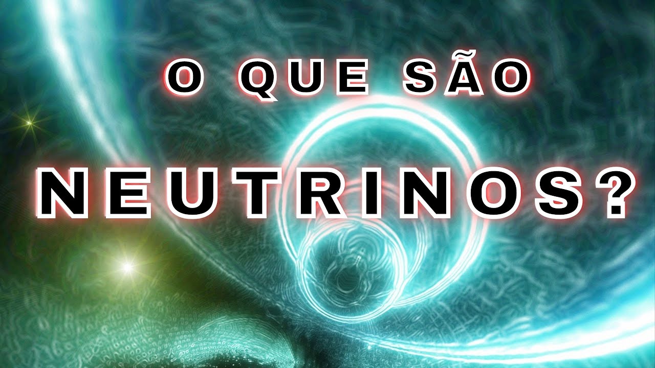 O que são os NEUTRINOS? #cienciaquimica #partículas #neutrino