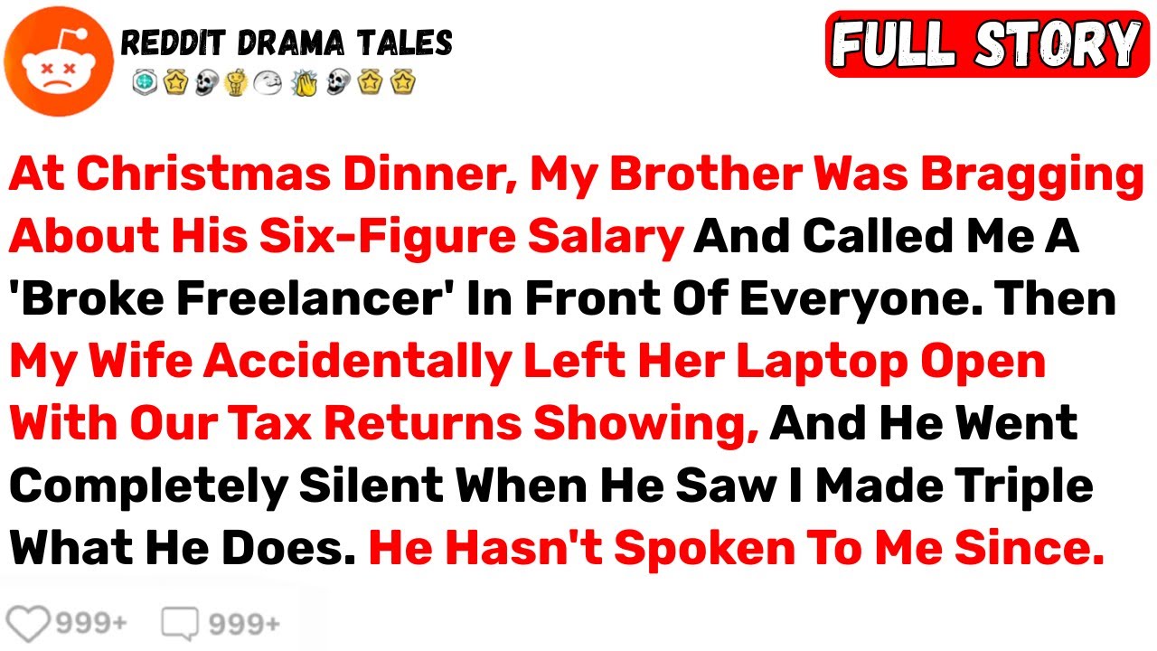 At Christmas Dinner, My Brother Was Bragging About His Six-Figure Salary... - Best Reddit Stories