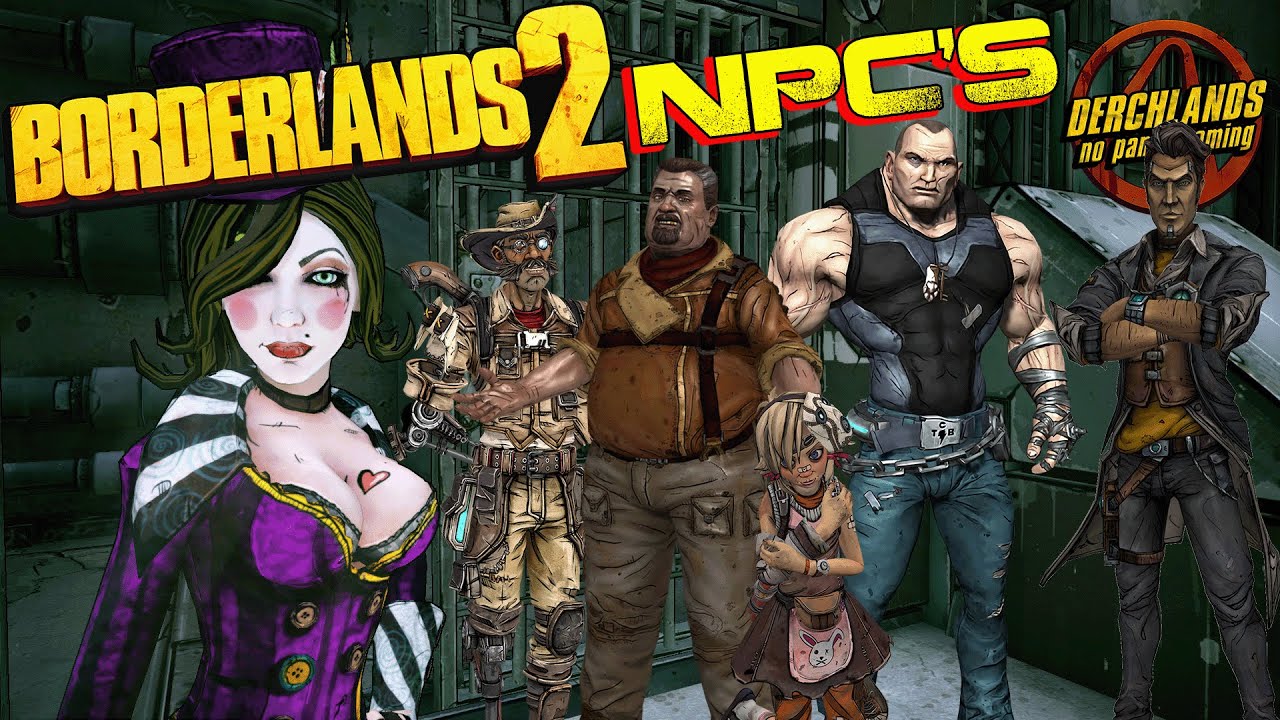 Что делает Borderlands 2 вневременной: NPC