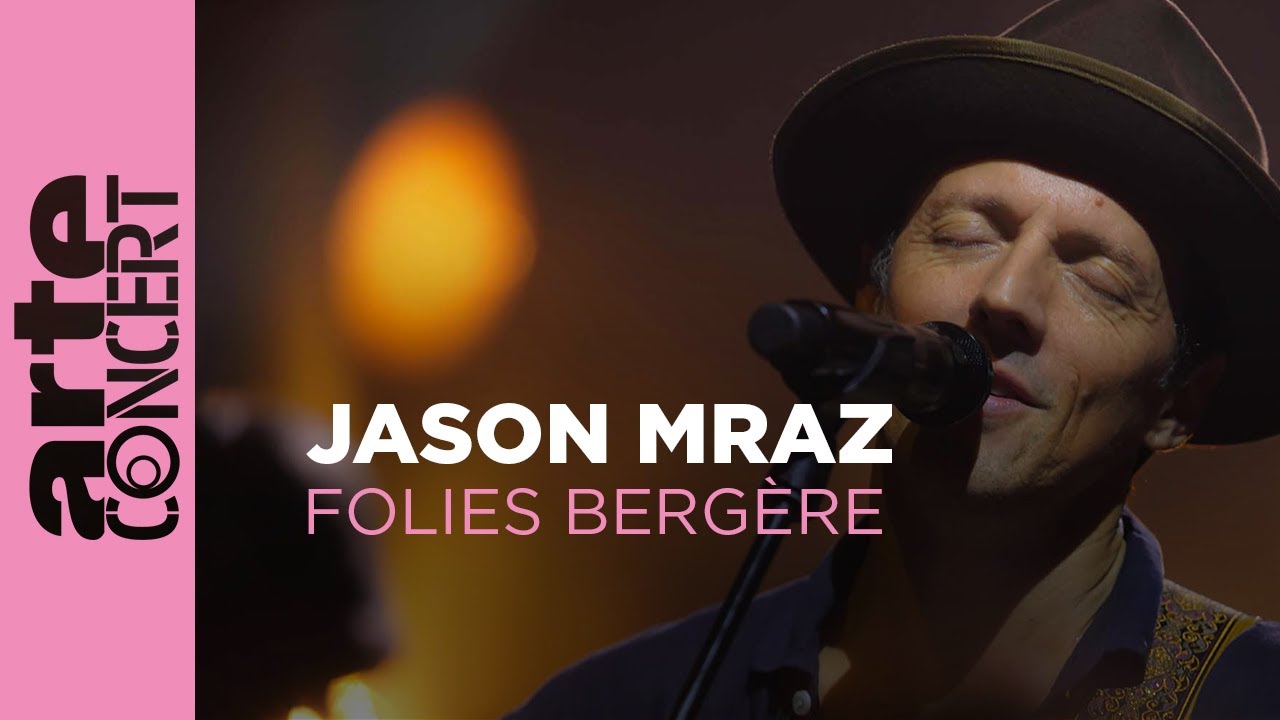 Jason Mraz, live in Paris - Folies Berg&egrave;re Performance (Full Concert) - ARTE Concert