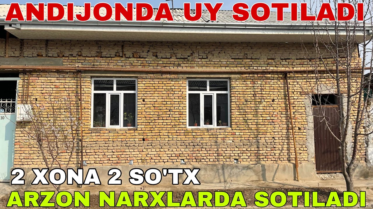 16 МАРТ АНДИЖОНДА УЙ СОТИЛАДИ ЗУДЛИГ БИЛАН 2 ХОНА ПШКАН ГИШТА СОЛИНГАН 2 СОТХ АРЗОН НАРХЛАРДА