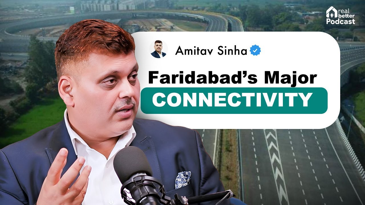 Why Faridabad’s Connectivity Is a Game Changer