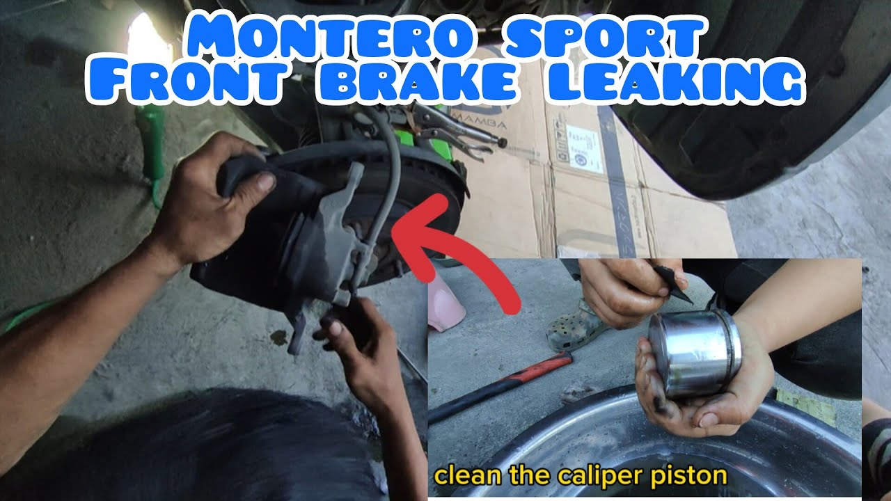 Montero Sport Front Brake Caliper Leaking