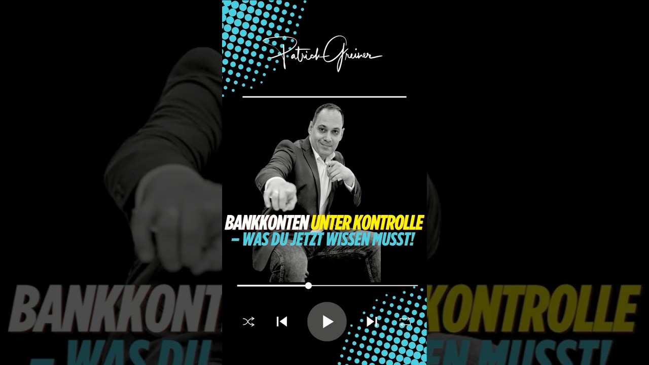 🚨 Bankkonten unter Kontrolle &ndash; was du jetzt wissen musst!
