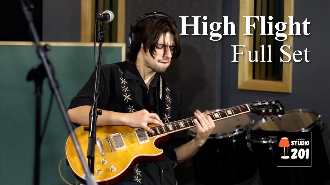 High Flight - Full Set | Live From Studio 201 - Ep 1