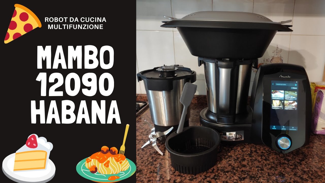 Mambo 12090 Habana | Miglior robot da cucina tipo Bimby economico
