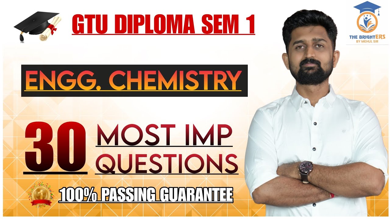 ENGINEERING CHEMISTRY TOP 30 MOST IMP QUESTIONS FOR GTU EXAM | DIPLOMA SEM 1 ENGINEERING CHEMISTRY