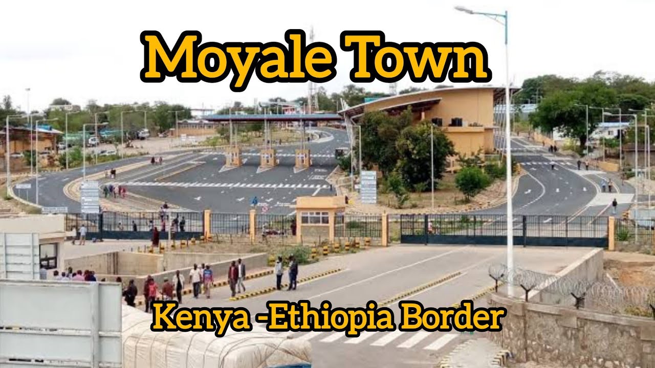 Moyale Town: Exploring the Kenya-Ethiopia Border - No Passport Needed!.