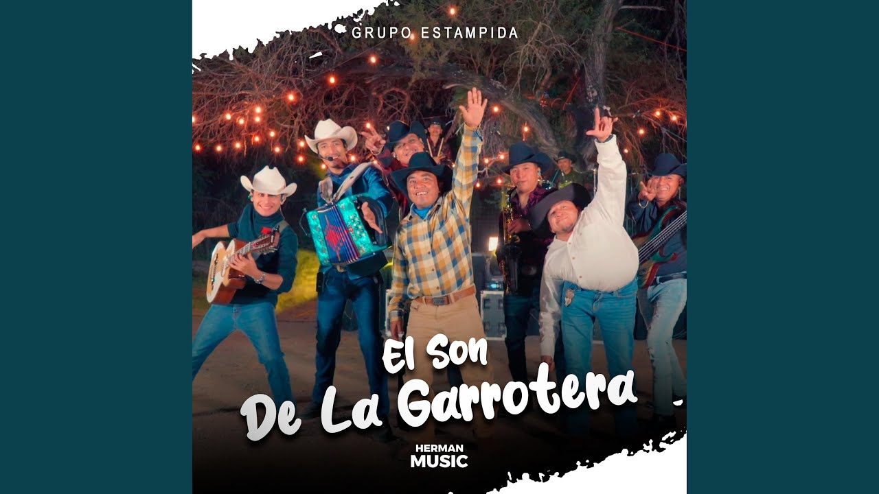 El Son De La Garrotera