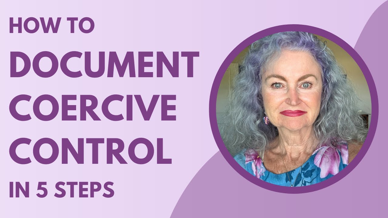 How to Document Coercive Control in 5 Steps