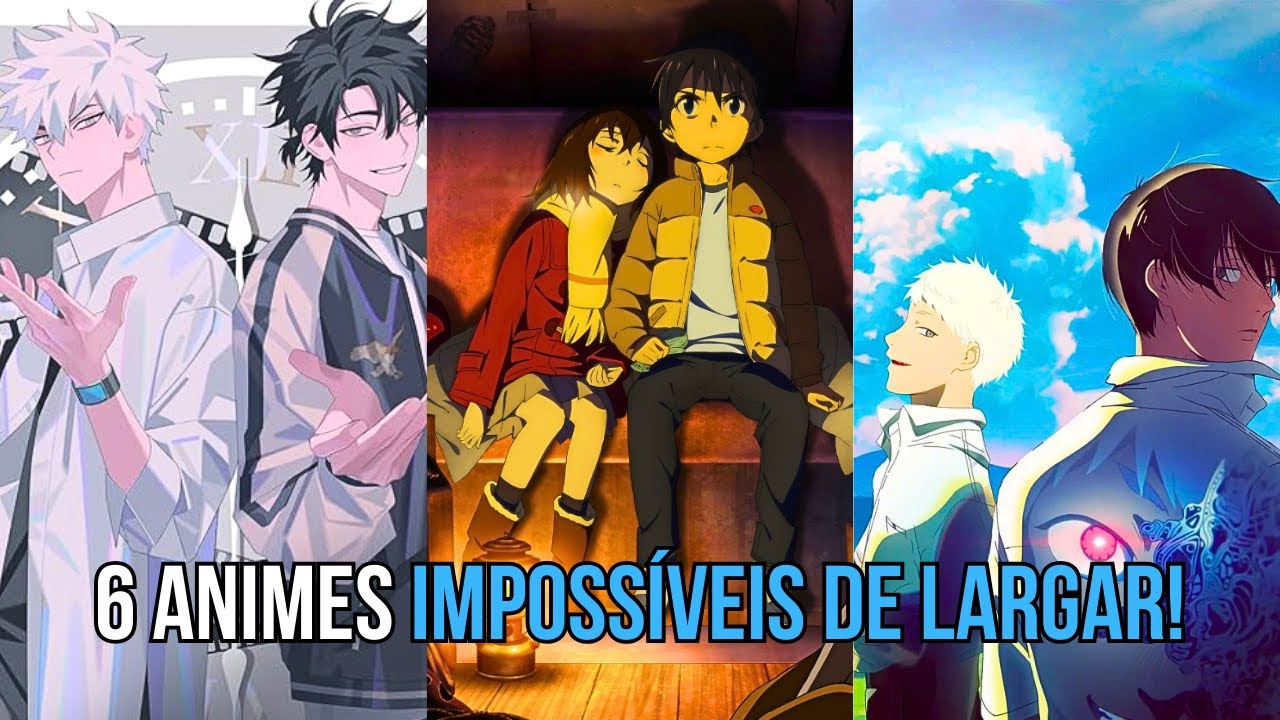 TOP 6 ANIMES TÃO VICIANTES QUE VOCÊ ASSISTE SEM PERCEBER O TEMPO PASSAR!