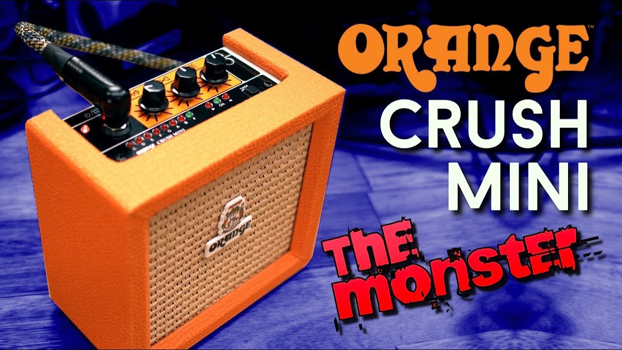 Orange Crush Mini - Full Review of a Mini Metal Monster