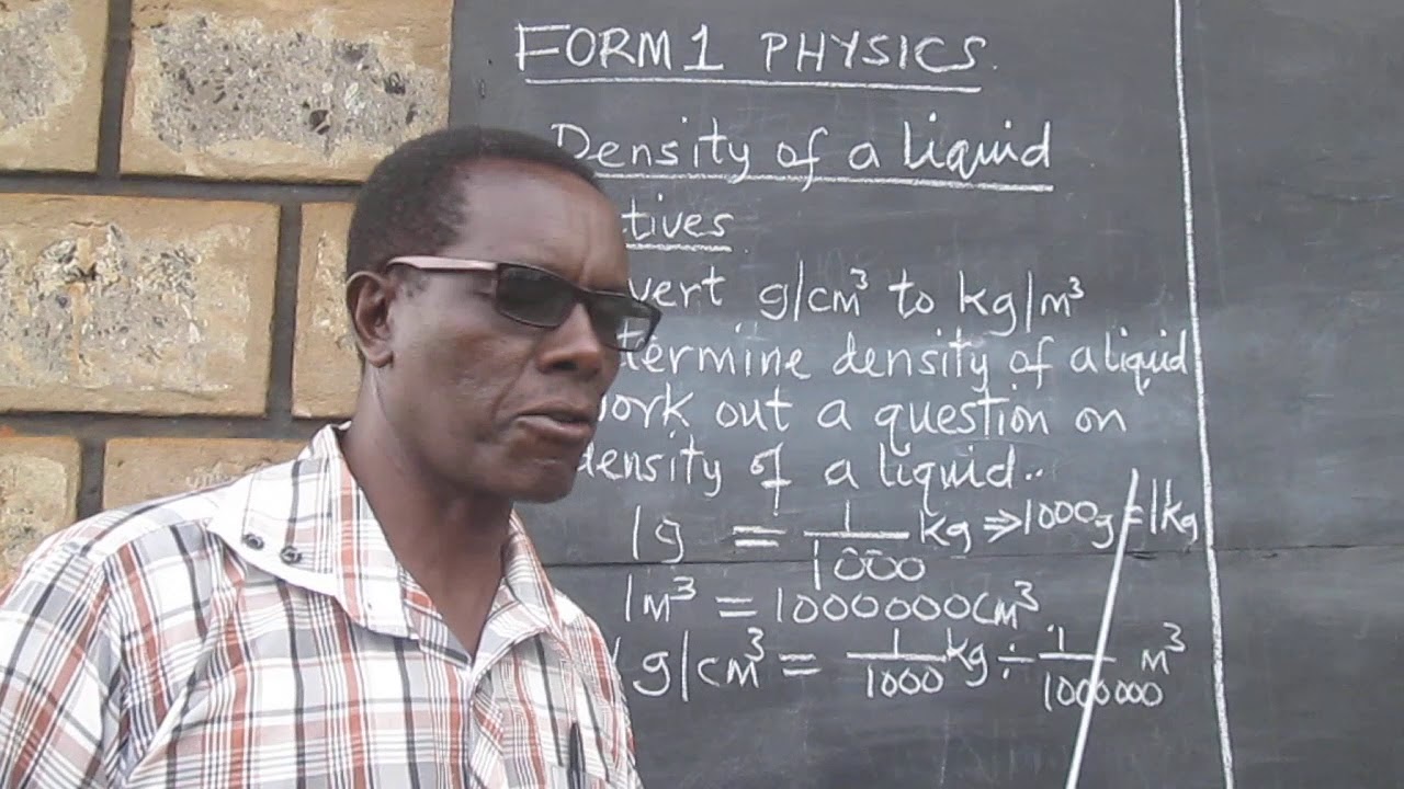 Form One Physics. Density of a liquid