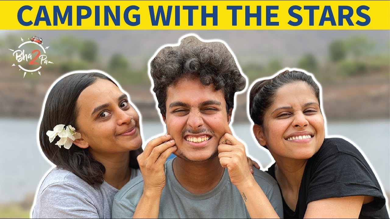 Camping with the stars ft. Sai Tamhankar and Parna Pethe | #CampTown | #Bha2Pa