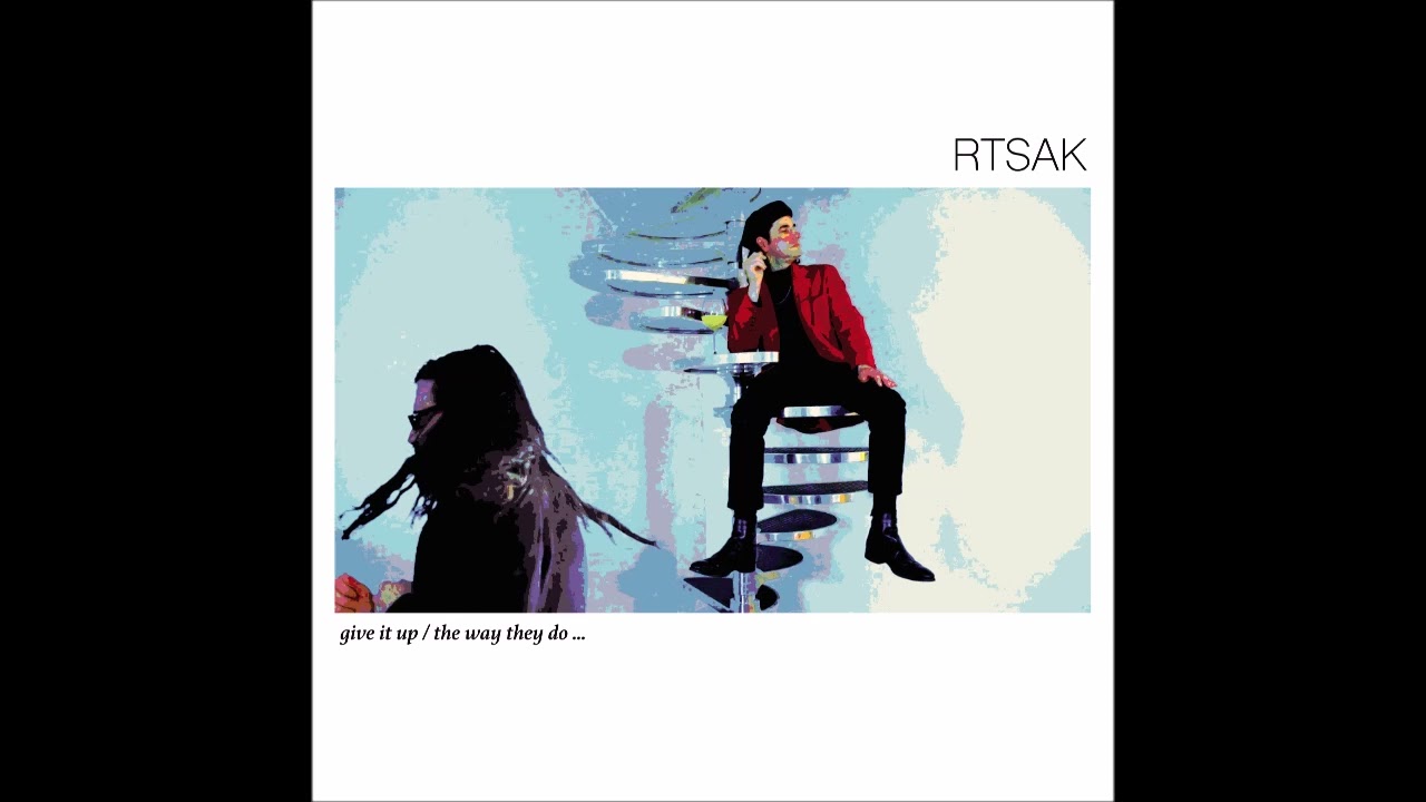 RTSAK - The Way They Do (Pender Street Steppers Remix)