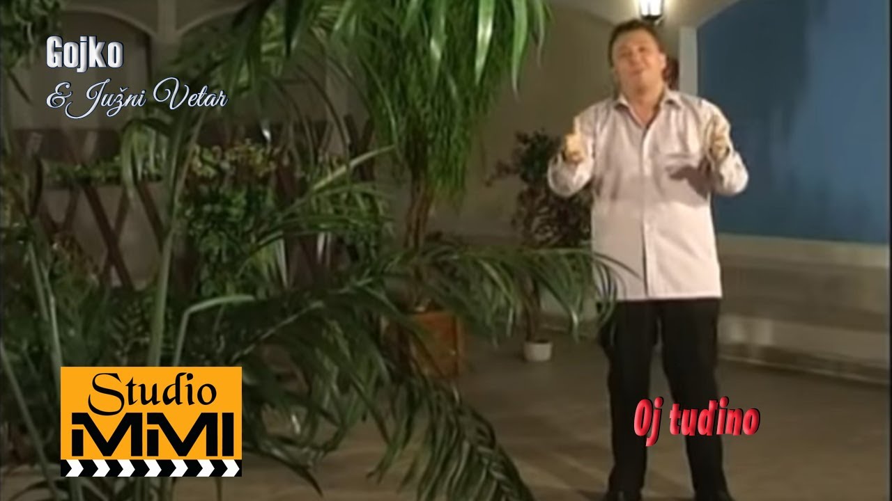 Gojko i Juzni Vetar - Oj, tudjino (2005)