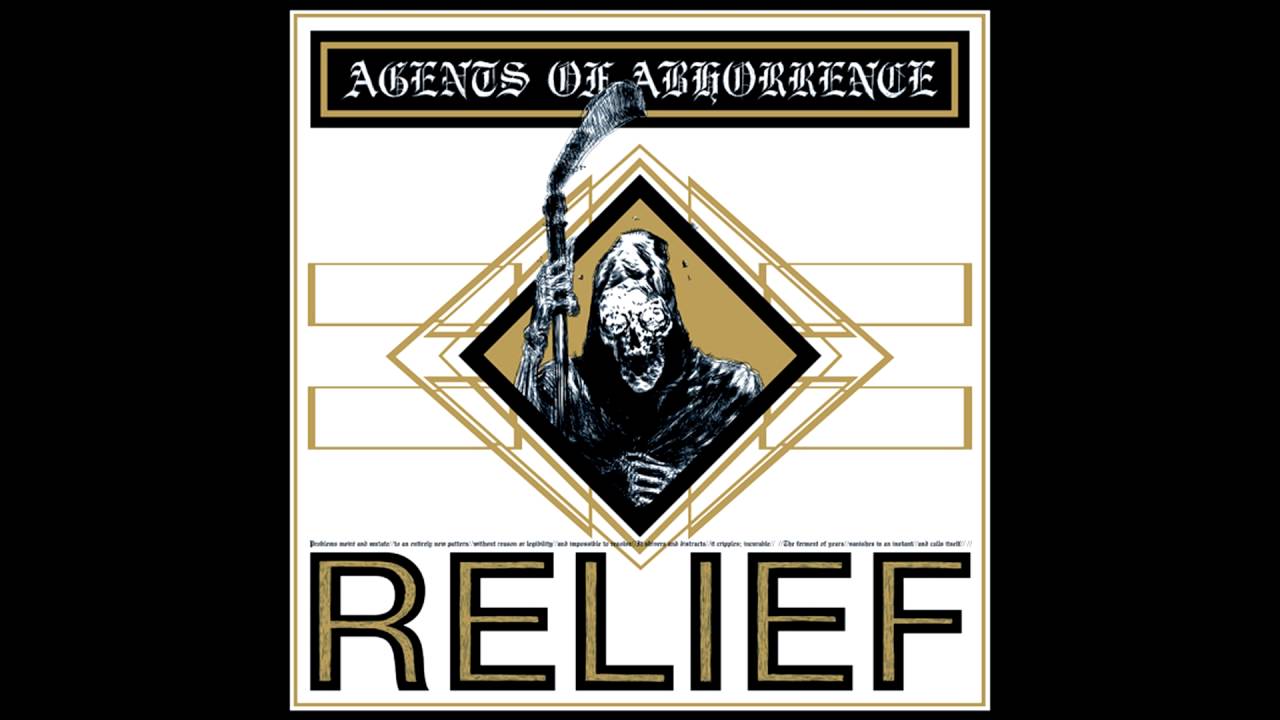Agents Of Abhorrence - Relief FULL ALBUM (2013 - Grindcore)