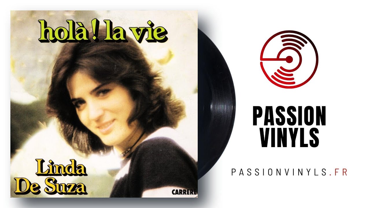 Linda De Suza - 1980 - Holà! La Vie - (Vinyl 45 Tours)