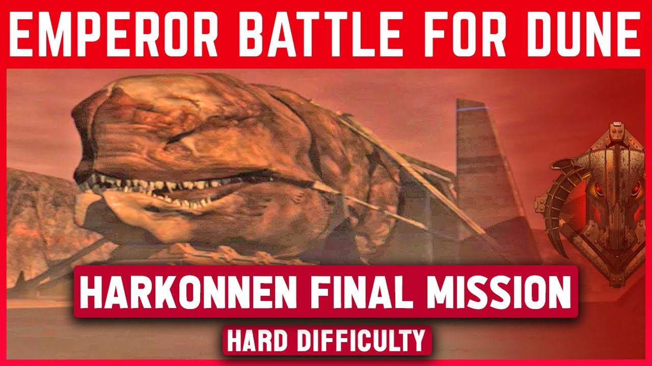 Emperor: Battle for Dune - Harkonnen - Last Mission [Hard]