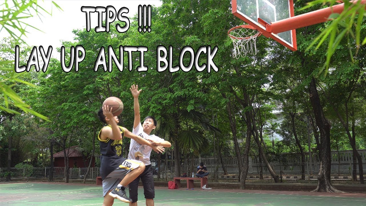 PENTING!!! TIPS LAY UP ANTI BLOCK