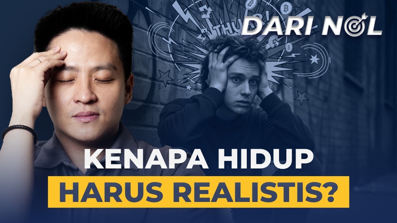 Realistis itu Pesimis? Jelas BEDA Tapi Jadi SAMA!? | #DariNol