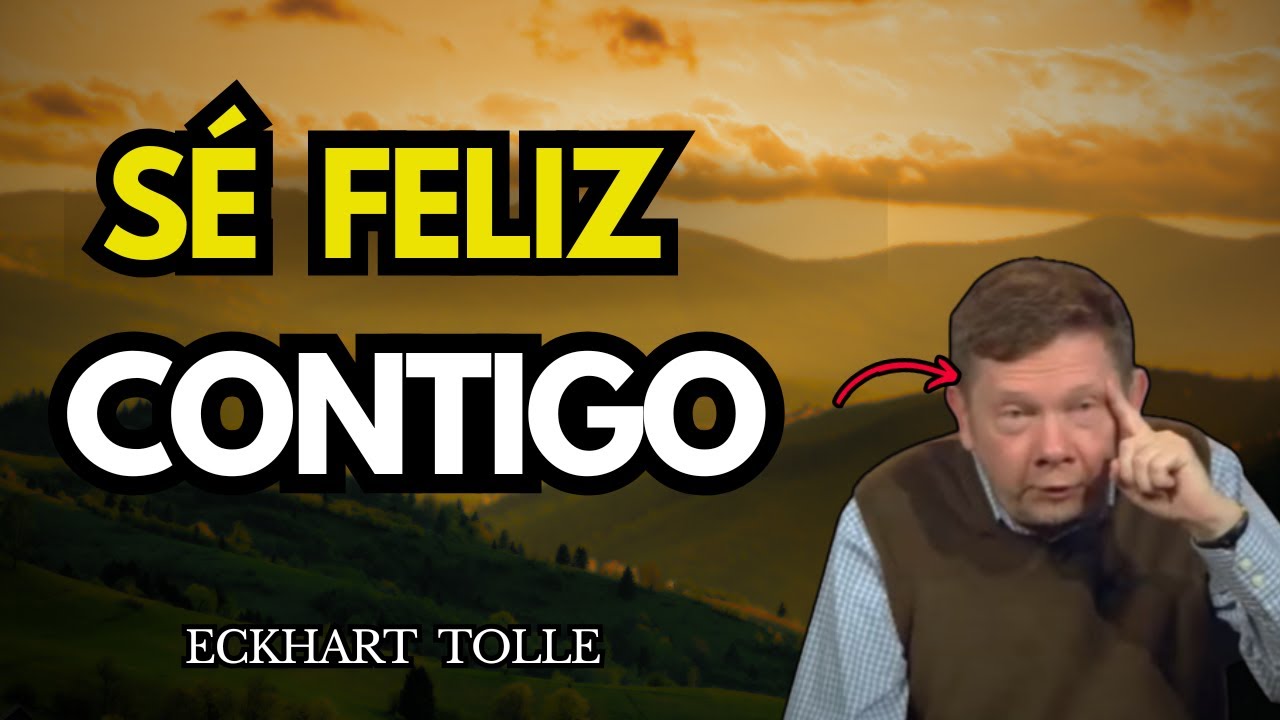 NO NECESITARÁS A NADIE cuando DESCUBRAS EL SECRETO de la FELICIDAD INTERIOR | Eckhart Tolle