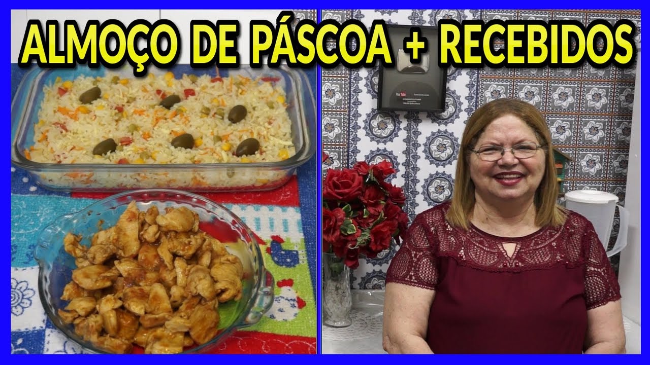 Almoço para o dia de Páscoa+ presentes recebidos..