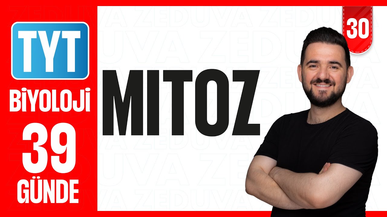 Mitoz Soru Çözümü | 39 GÜNDE AYRINTILI TYT BİYOLOJİ KAMPI 2026-2027 | 30