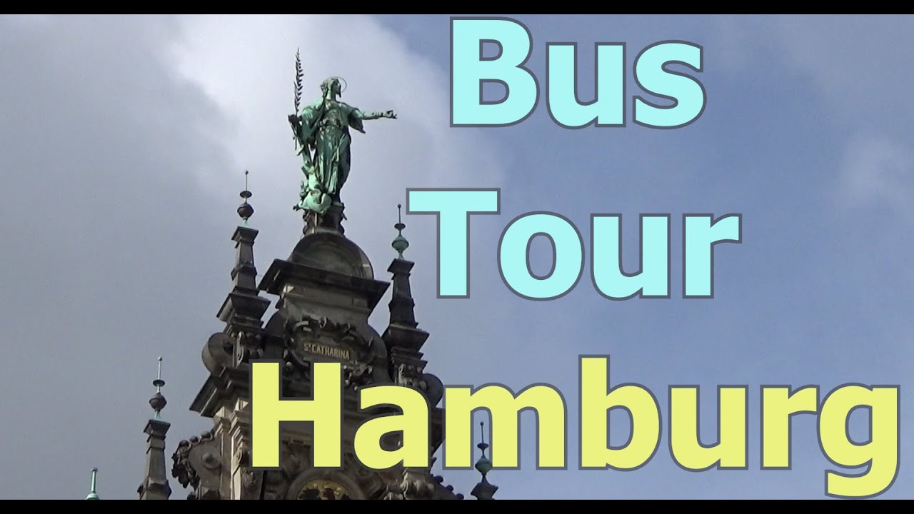 Hamburg Bus Tour. 4K