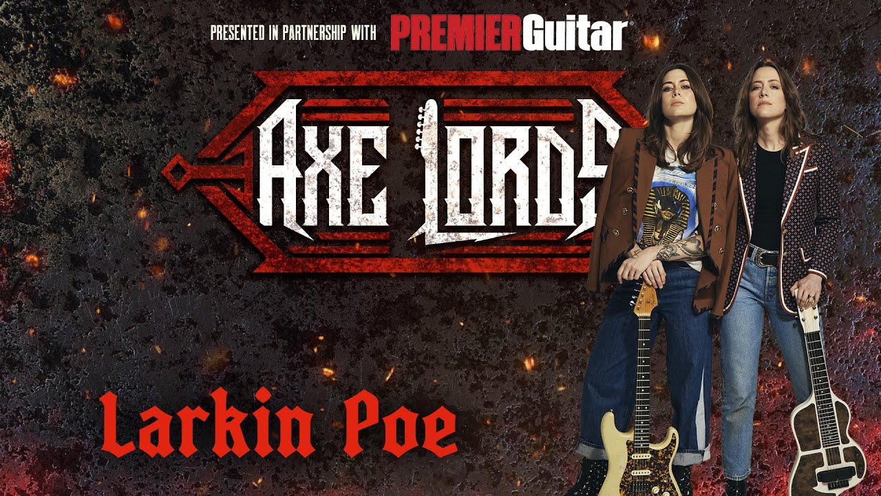 Custom Lap Steel to Hot-Rod Strats: Larkin Poe&rsquo;s Guitar Evolution | Axe Lords