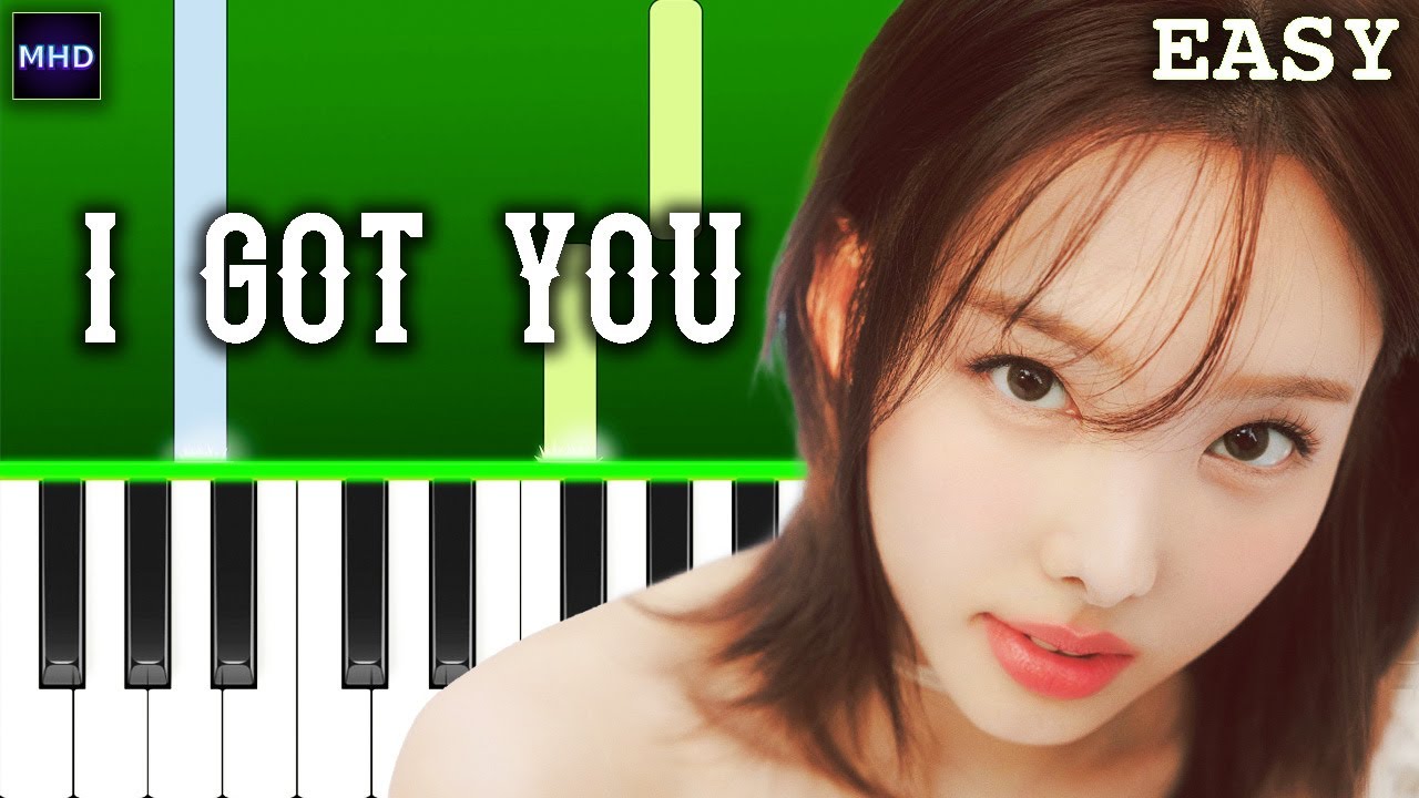 TWICE - I GOT YOU - Piano Tutorial EASY