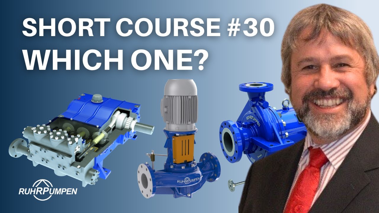 Session No. 30: Selecting the Right Pump for the Application
