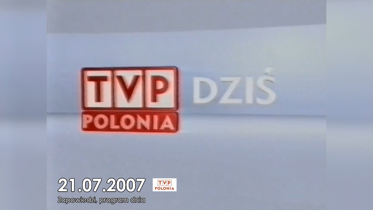 Zapowiedzi i program TV Polonia na 21.07.2007