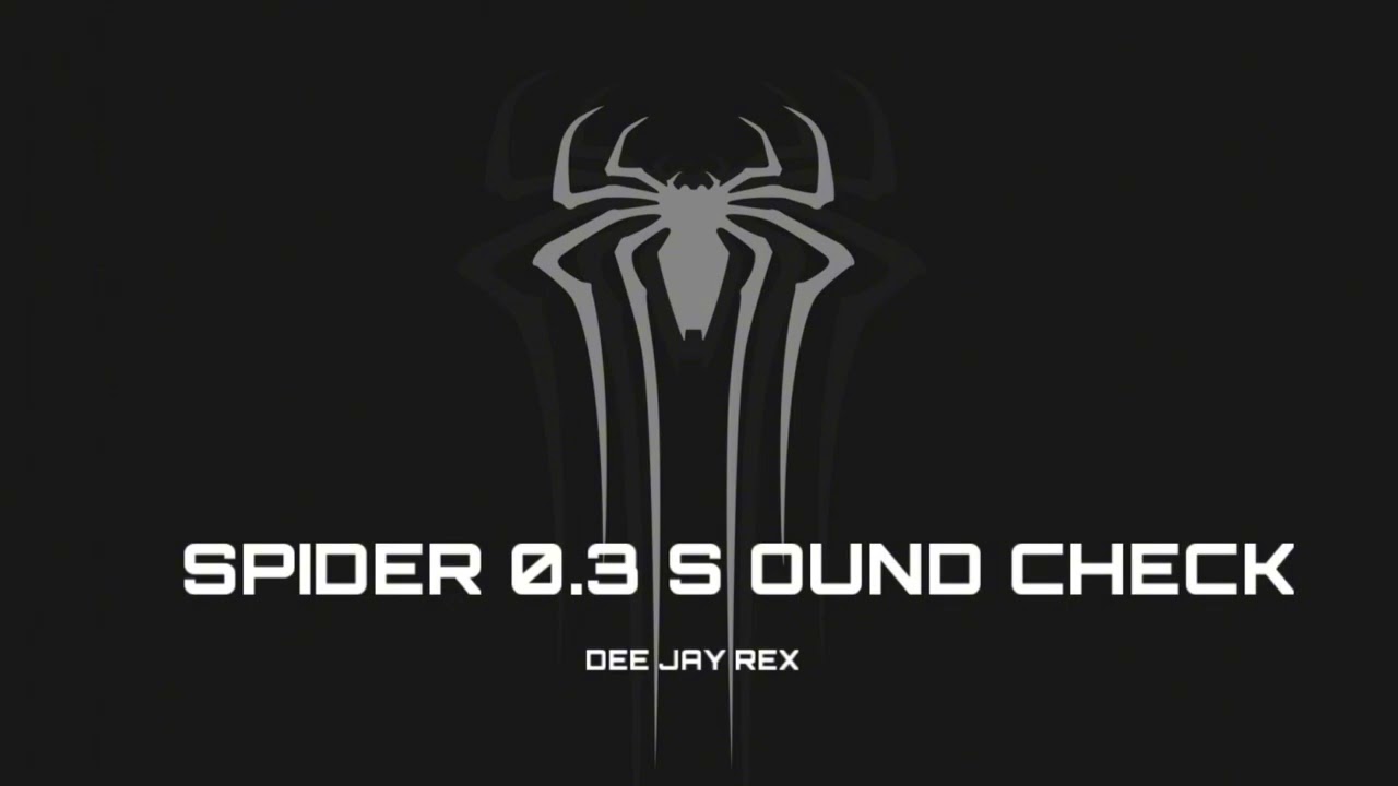 Spider 0.3 sound check download link👇🏻