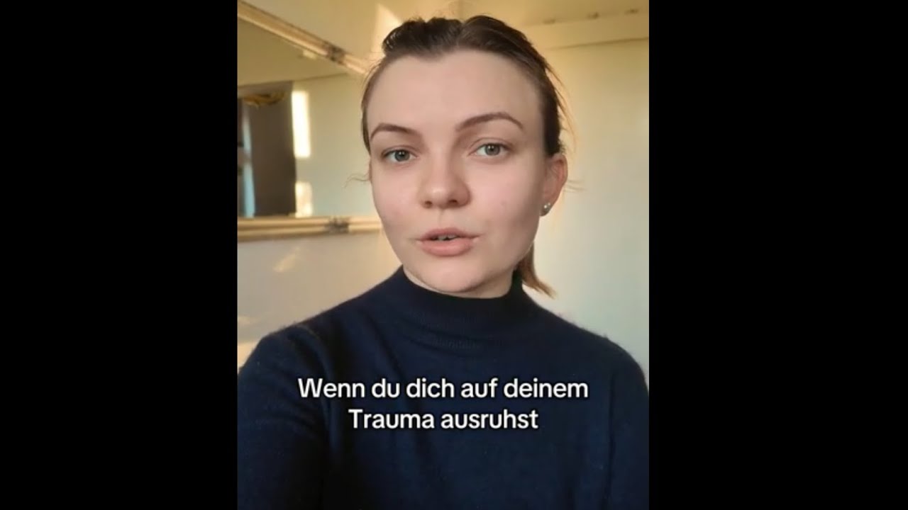 Wenn dein Trauma deine Identität ist, guck dir dieses Video NICHT an