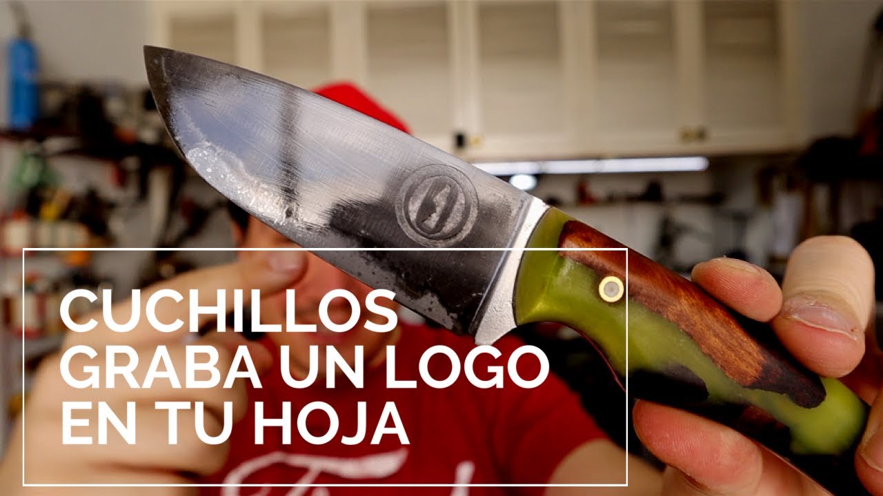 Cuchillos Como Grabar ✅ LOGO o letras en ACERO