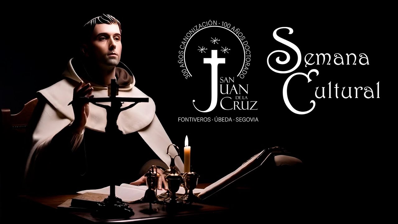 Semana Cultural de San Juan de la Cruz 2026. Programa de conferencias.