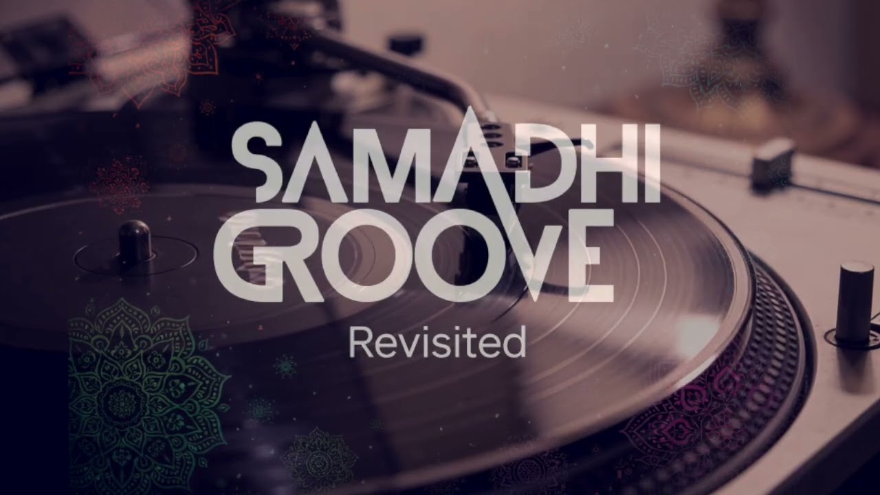 02. Samadhi Groove Revisited  - Pathways (//crispybeats)