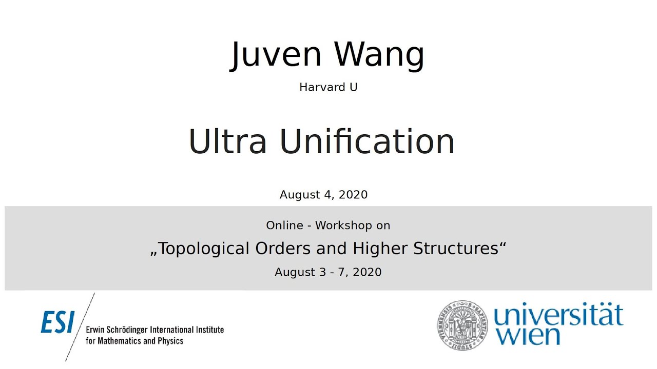 Juven Wang - Ultra Unification