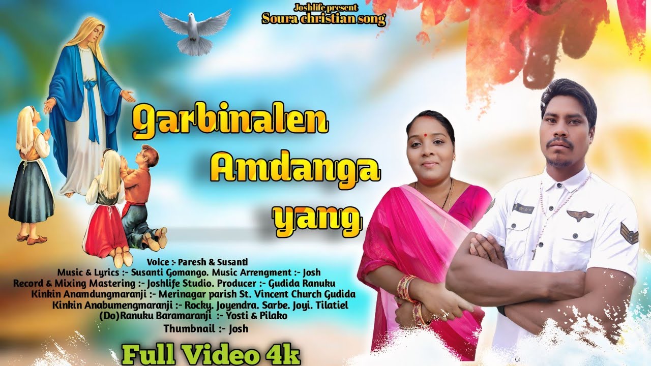 Garbinalen Amdanga Yang // New Soura Yang Meri Christian Song // Singer :- Paresh & Susanti //