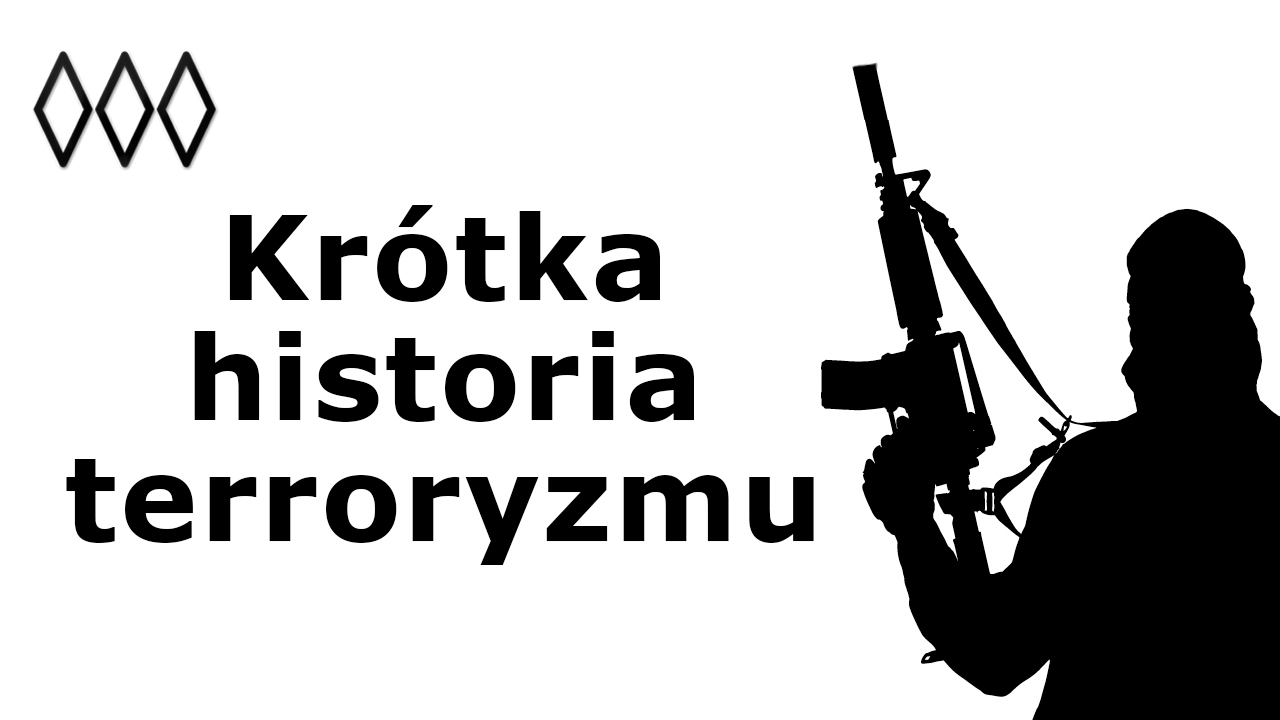 Kr&oacute;tka historia terroryzmu