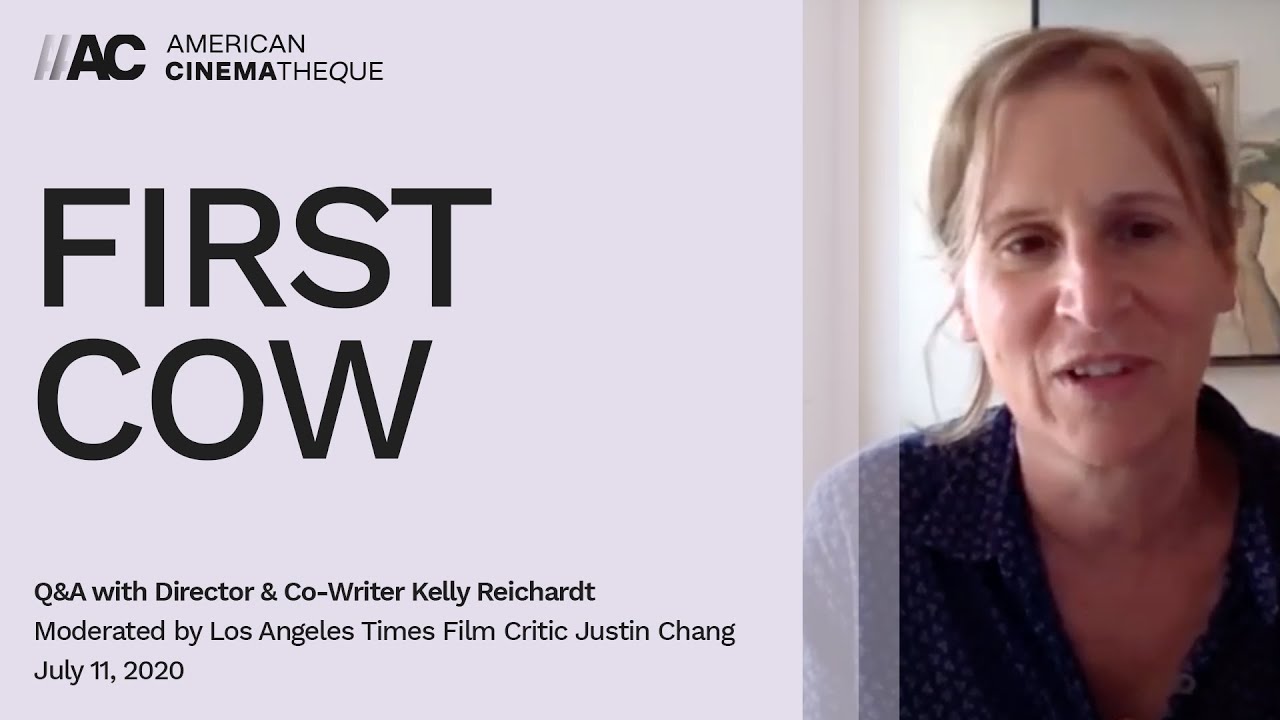 FIRST COW | Q&A with Kelly Reichardt