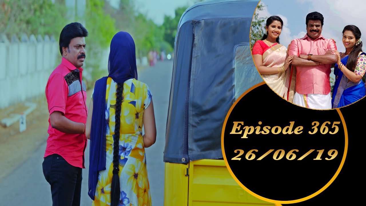 Kalyana Veedu | Tamil Serial | Episode 365 | 26/06/19 |Sun Tv |Thiru Tv