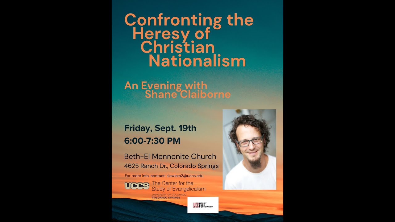 An Evening with Shane Claiborne: Confronting the Heresy of Christian Nationalism