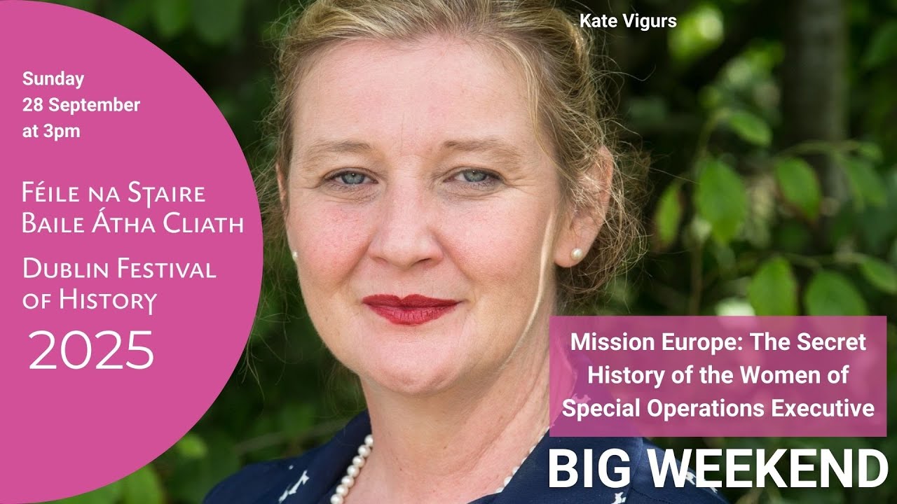 Mission Europe: The Secret History of the Women of Special Operations Executive