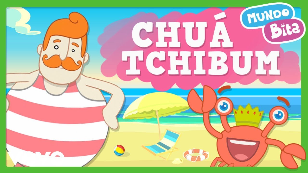 Mundo Bita - Chu&aacute; Tchibum