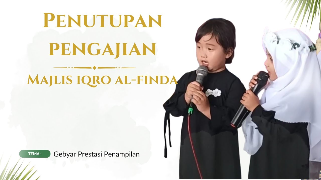 Penutupan pengajian Majlis Iqro Al Finda - Bulak Entin ( Edisi Duo Yasmin & Frends)