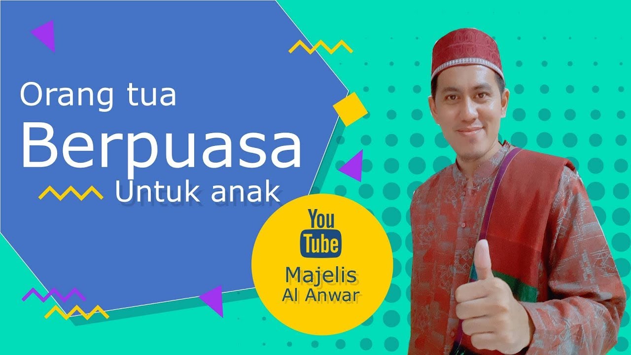 Hukum orang tua berpuasa untuk anak yang ujian