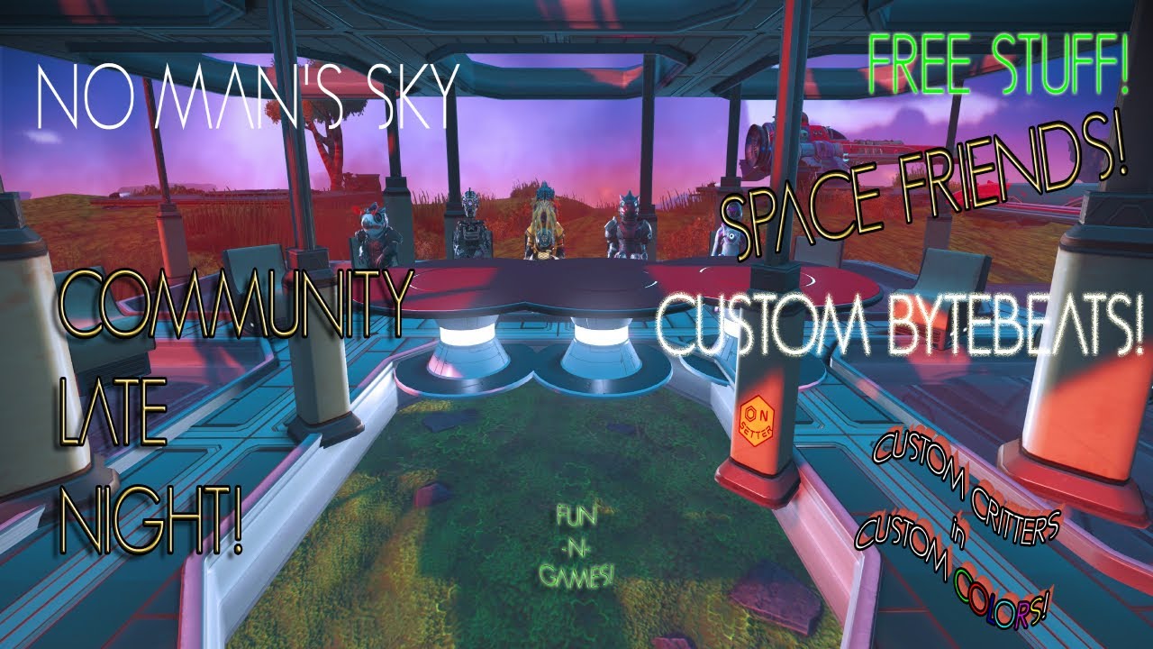 No Man's Sky | Community Late Night! | 82  #nomanssky