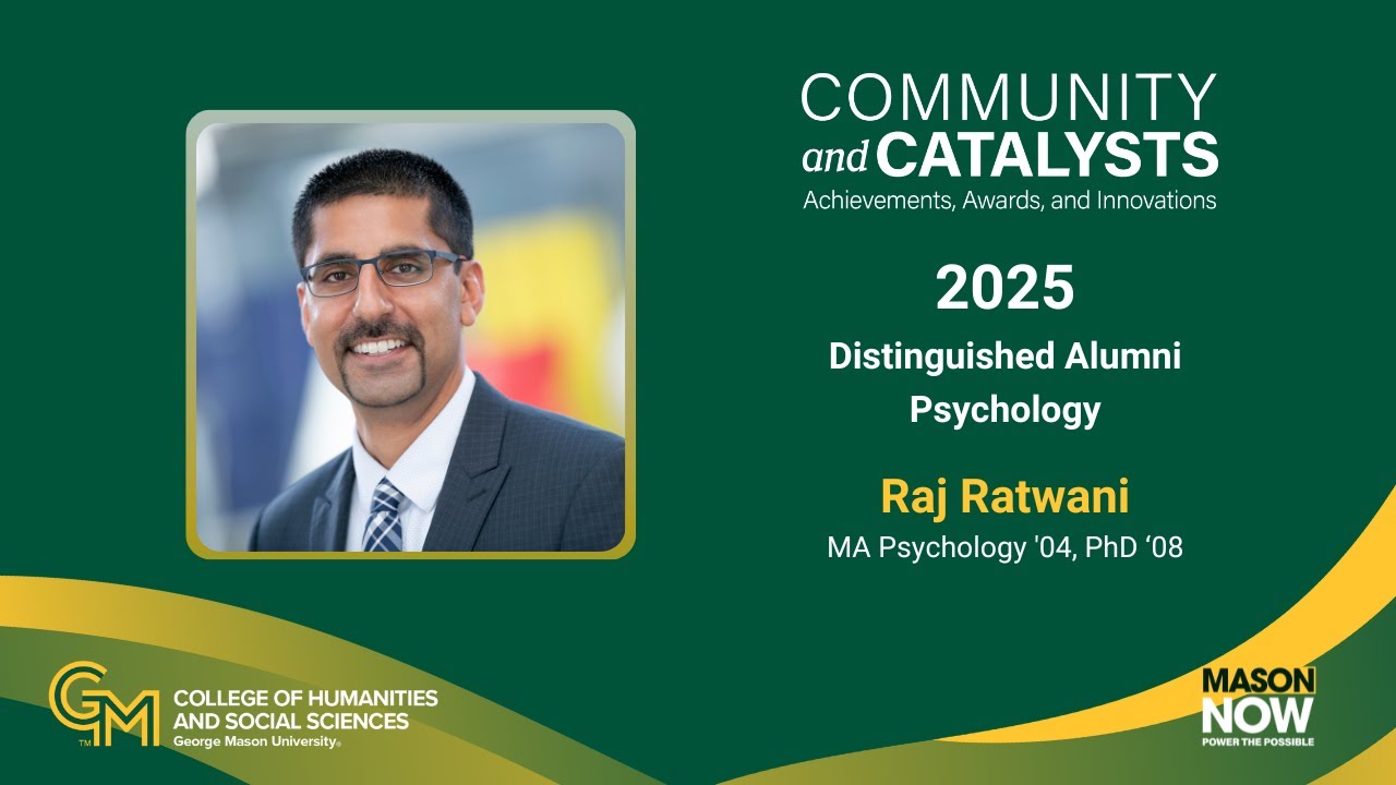 CHSS Distinguished Alumni - Psychology | Raj Ratwani